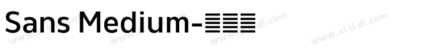 Sans Medium字体转换